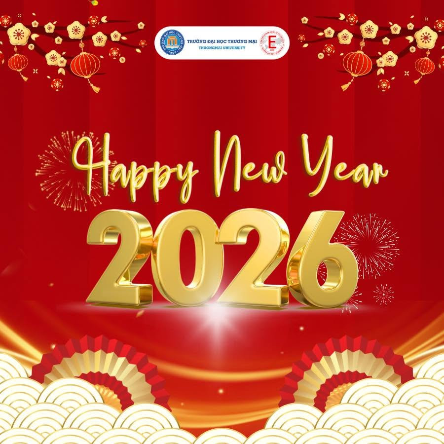 CHÚC MỪNG NĂM MỚI 2026 - Viện Kinh Doanh Quốc Tế & Logistics: Vững Bước Đổi Mới, Kiến Tạo Tương Lai